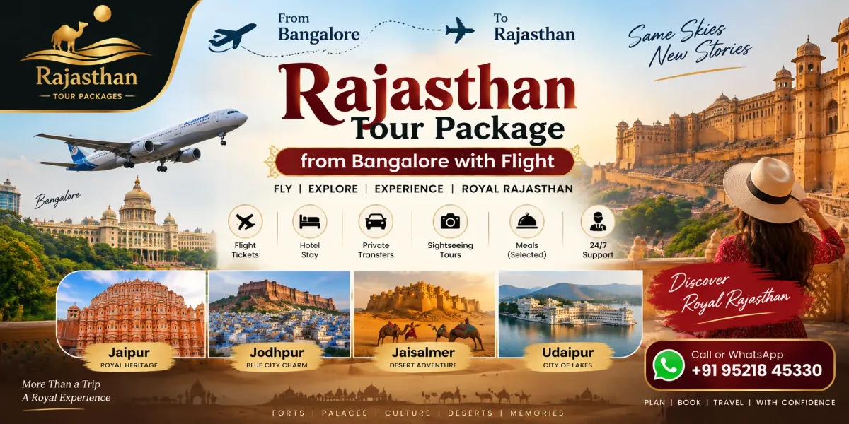 Rajasthan tour package from Bangalore with flight covering Jaipur, Jodhpur, Jaisalmer and Udaipur